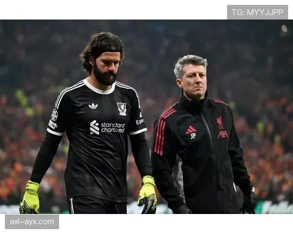 阿利松最新状态更新：伤情恢复进展与复出时间